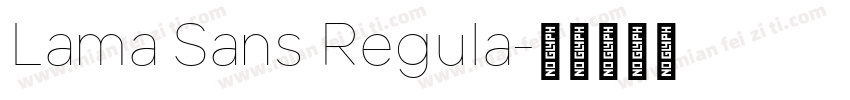 Lama Sans Regula字体转换
